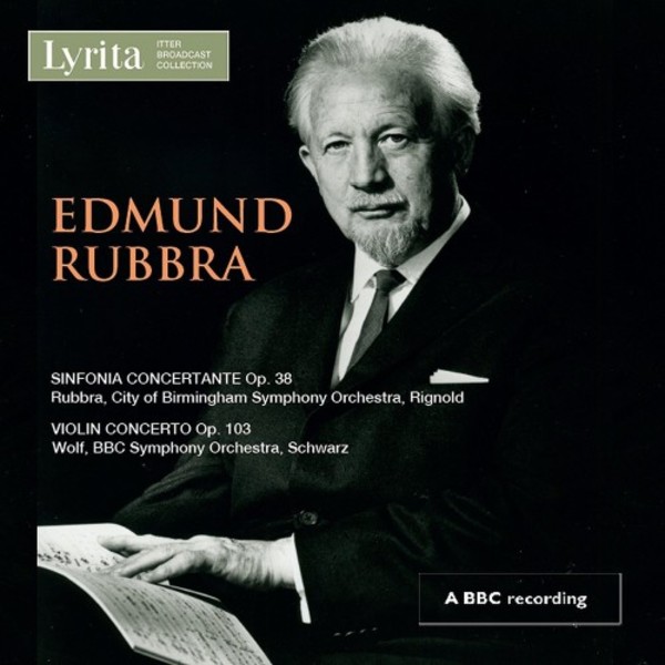 Rubbra - Sinfonia Concertante, Violin Concerto | Lyrita REAM1134