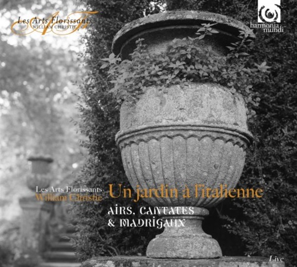 Un jardin a l�italianne (In an Italian Garden) | Harmonia Mundi - Les Arts Florissants HAF8905283