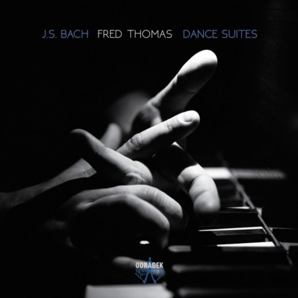 JS Bach - Dance Suites | Odradek Records ODRCD357