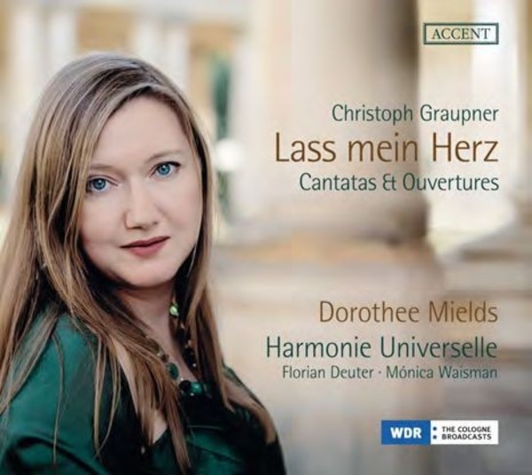 Graupner - Lass mein Herz: Cantatas & Ouvertures | Accent ACC24337