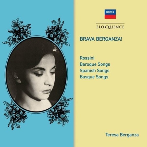 Brava Berganza: Rossini, Baroque, Spanish & Basque Songs | Eloquence ELQ4826397