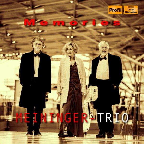 Meininger-Trio: Memories