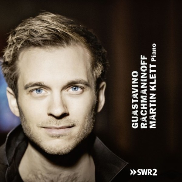 Martin Klett plays Guastavino & Rachmaninov | C-AVI AVI8553397