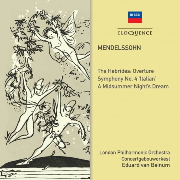 Mendelssohn - Hebrides Overture, Symphony no.4, A Midsummer Night�s Dream