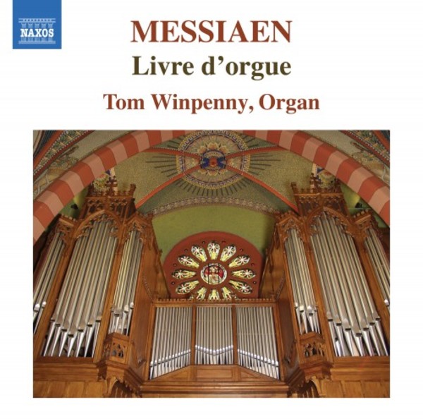 Messiaen - Livre d�orgue | Naxos 8573845