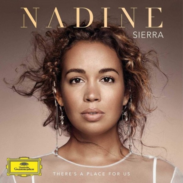 Nadine Sierra: There�s a Place for Us | Deutsche Grammophon 4835004