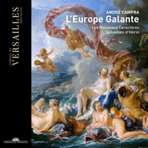 Campra - L�Europe Galante