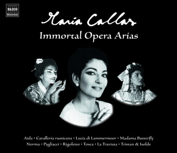 Maria Callas: Immortal Opera Arias