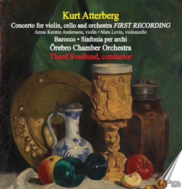 Atterberg - Concerto for Violin & Cello, Barocco, Sinfonia for Strings