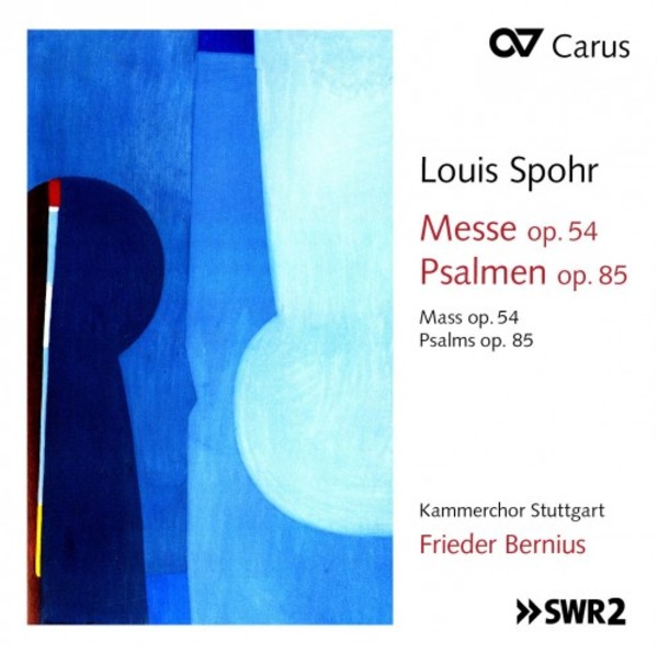 Spohr - Mass op.54, Psalms op.85