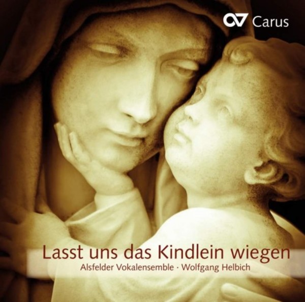 Lasst uns das Kindlein wiegen: Music for Christmas | Carus CAR83383