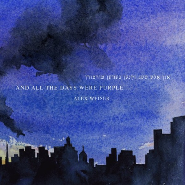 Weiser - and all the days were purple | Cantaloupe CA21147