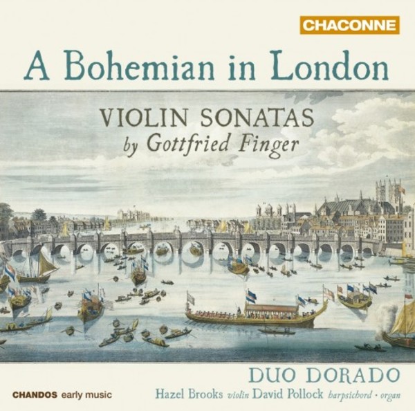 A Bohemian in London: Violin Sonatas by Gottfried Finger