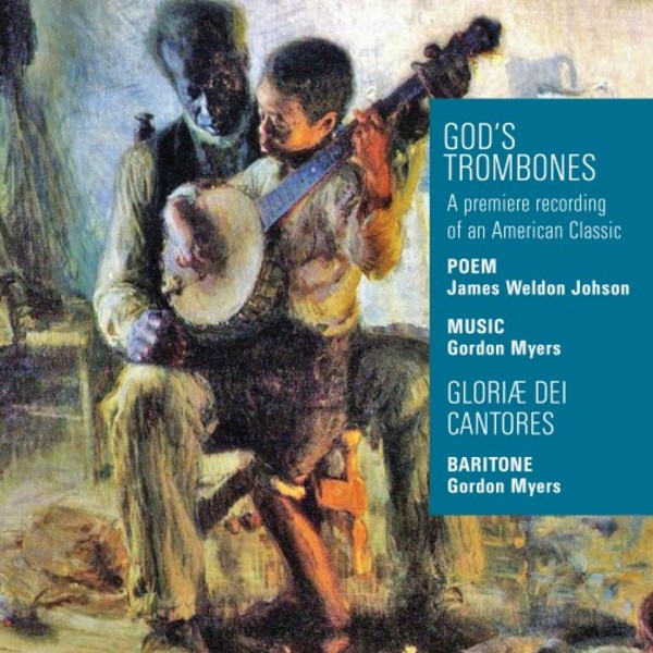 Gordon Myers - God�s Trombones | Paraclete Recordings GDCD132