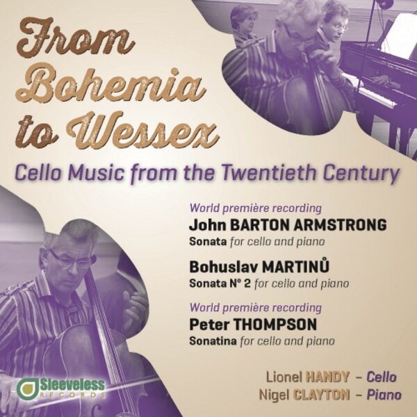 From Bohemia to Wessex: 20th-Century Cello Music