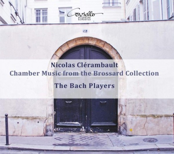 Clerambault - Chamber Music from the Brossard Collection