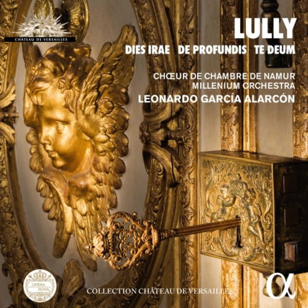 Lully - Dies irae, De profundis, Te Deum