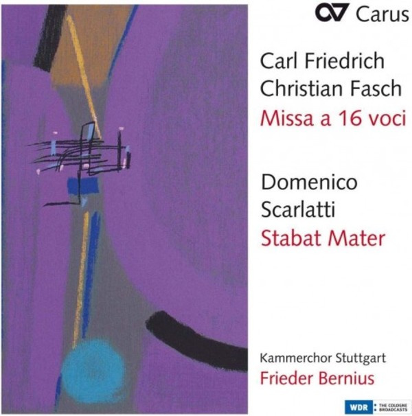 CFC Fasch - Missa a 16; D Scarlatti - Stabat Mater