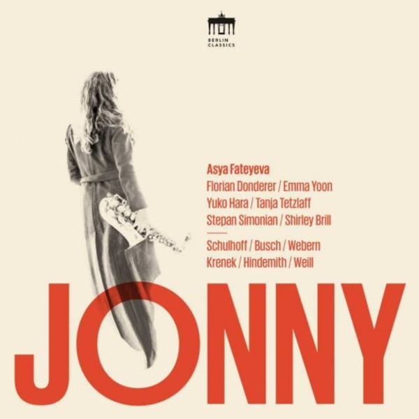 Jonny: Schulhoff, Busch, Webern, Krenek, Hindemith, Weill | Berlin Classics 0301312BC