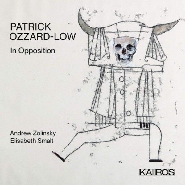 Ozzard-Low - In Opposition | Kairos KAI0015067