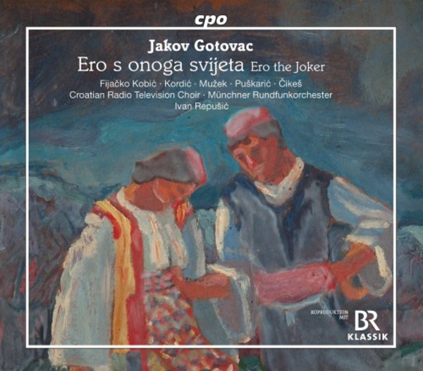Gotovac - Ero s onoga svijeta (Ero the Joker) | CPO 5550802