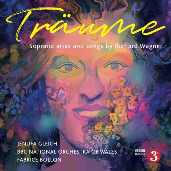 Wagner - Traume: Soprano Arias and Songs