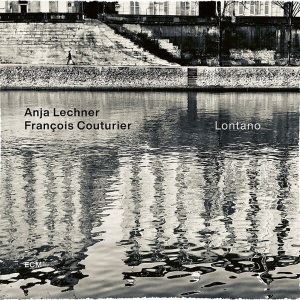 Anja Lechner & Francois Couturier: Lontano (Vinyl LP) | ECM New Series 0746062