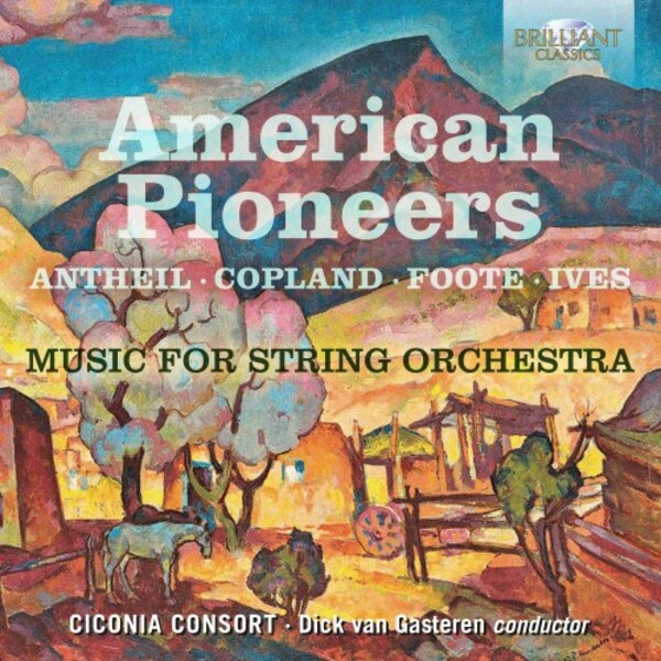 American Pioneers: Music for String Orchestra | Brilliant Classics 96086