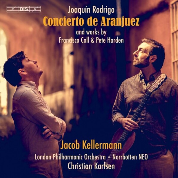 Rodrigo - Concierto de Aranjuez; Works by Coll & Harden | BIS BIS2485