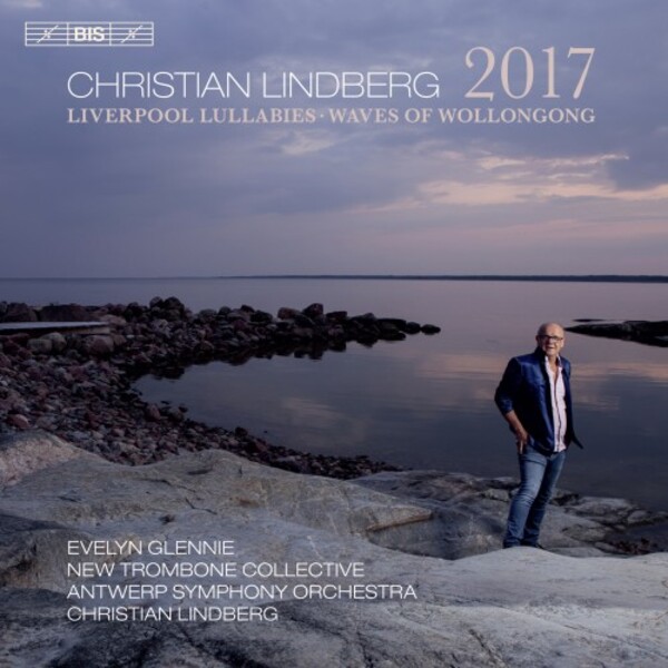 C Lindberg - 2017 | BIS BIS2418