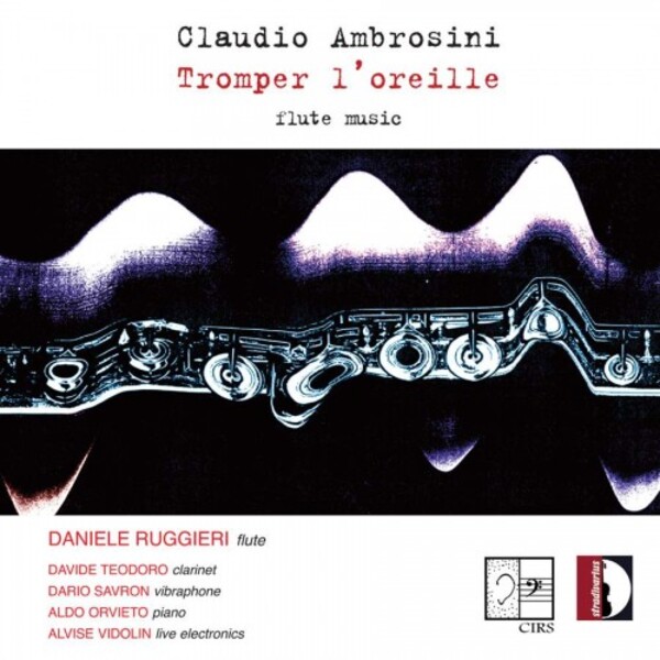 Ambrosini - Tromper l�oreille: Flute Music | Stradivarius STR37098