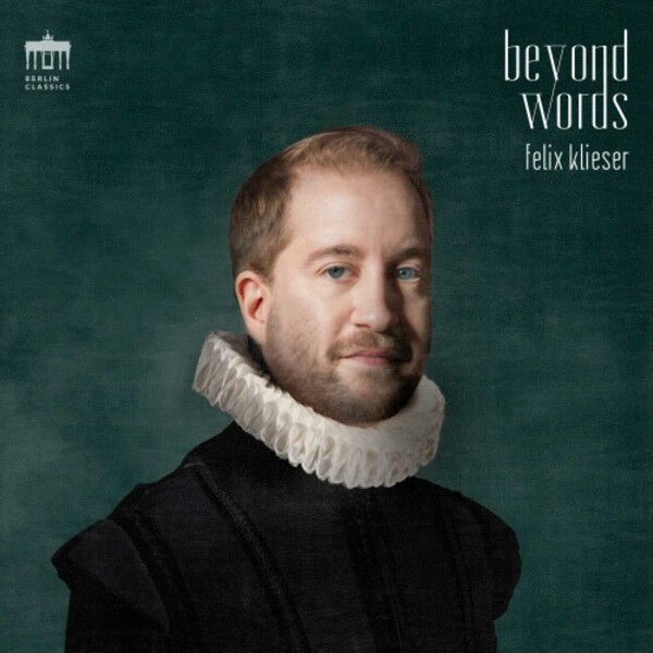 Felix Klieser: Beyond Words - Arrangements for Horn & Chamber Orchestra