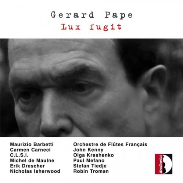 G Pape - Lux fugit | Stradivarius STR37005