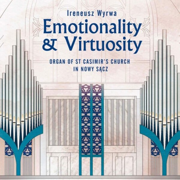 Emotionality & Virtuosity: Organ Works by Mendelssohn, Rheinberger, Reger & Freyer