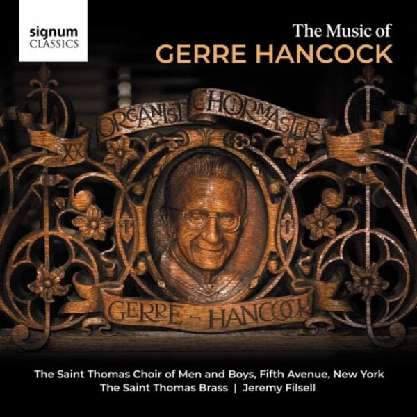 The Music of Gerre Hancock | Signum SIGCD631