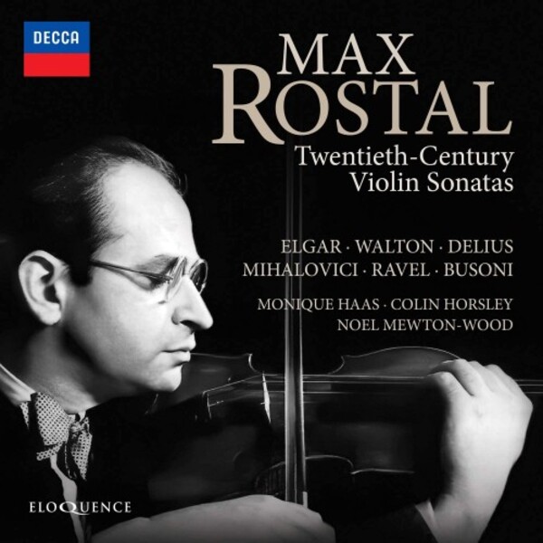 Max Rostal: Twentieth-Century Violin Sonatas | Eloquence ELQ4829059