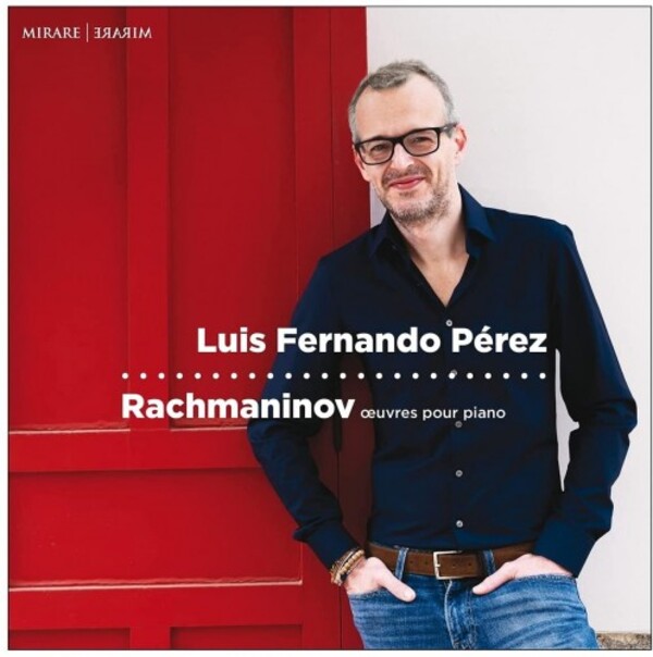 Rachmaninov - Moments musicaux & Preludes