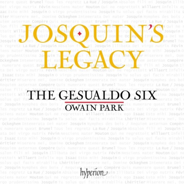 Josquin�s Legacy | Hyperion CDA68379