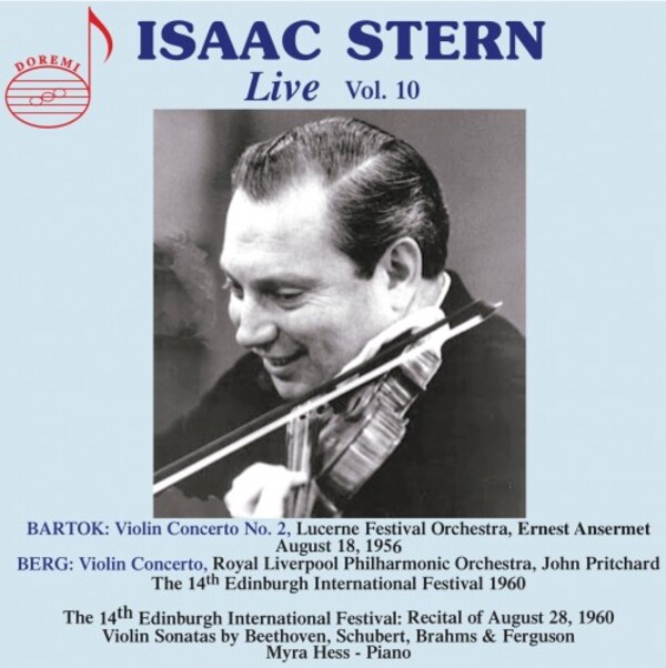 Isaac Stern Live Vol.10: Violin Concertos & Sonatas