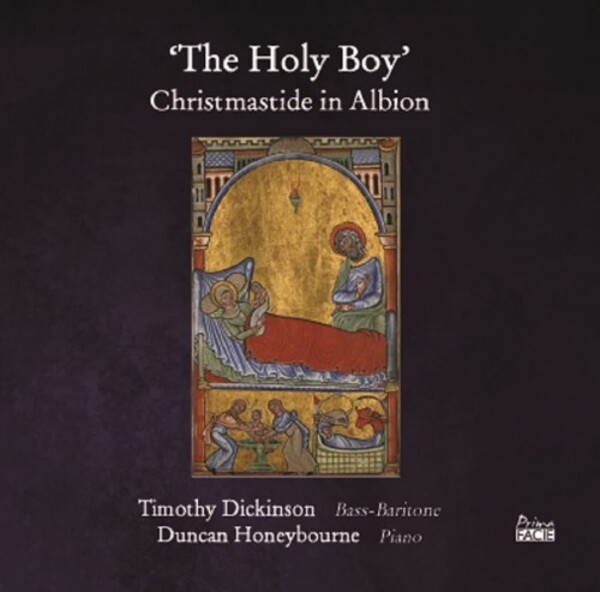 The Holy Boy: Christmastide in Albion | Prima Facie PFCD170