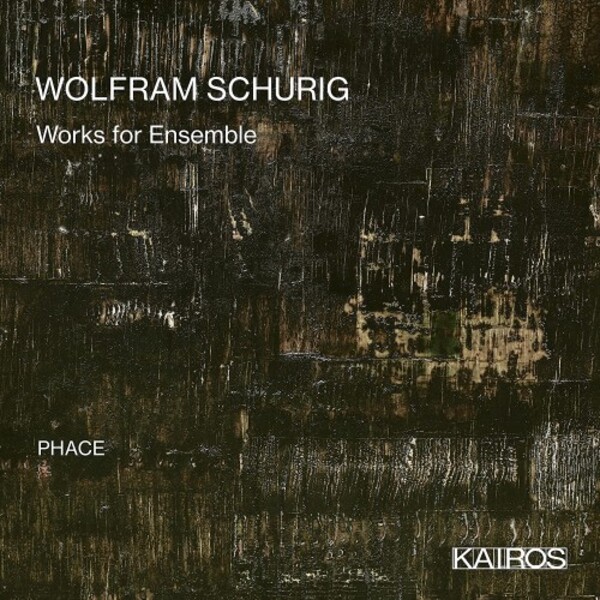 Schurig - Works for Ensemble