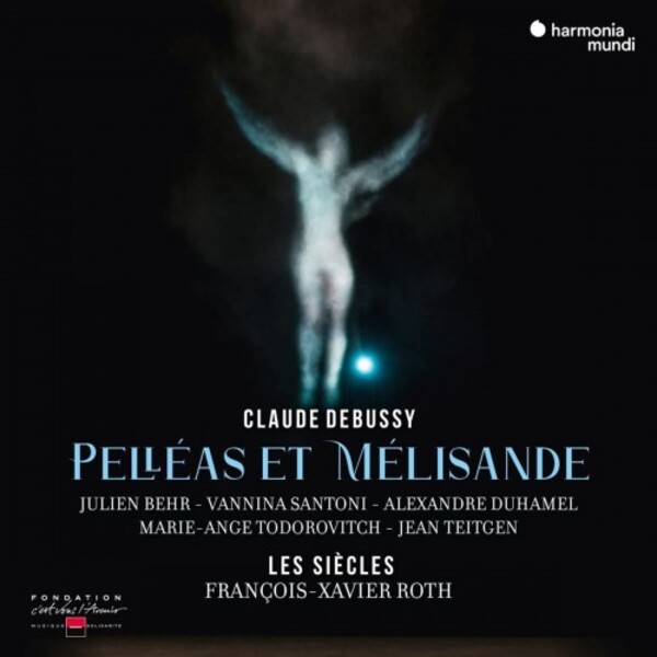 Debussy - Pelleas et Melisande