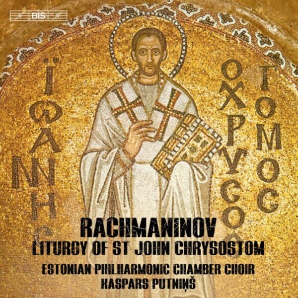 Rachmaninov - Liturgy of St John Chrysostom