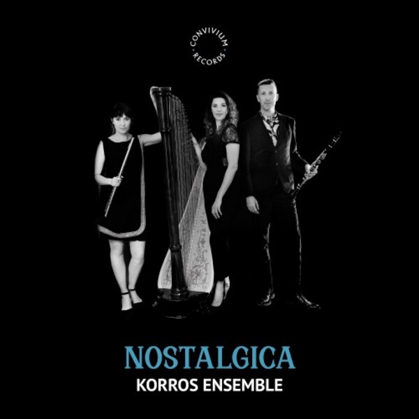 Nostalgica: Works by Poston, Howard Blake & Others | Convivium CR071