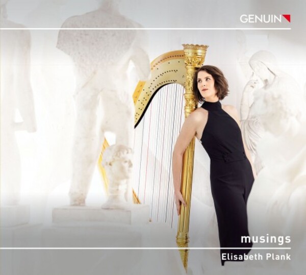 Musings: Music for Harp by Faure, Spohr, Humperdinck, Mahler & Prokofiev | Genuin GEN22772