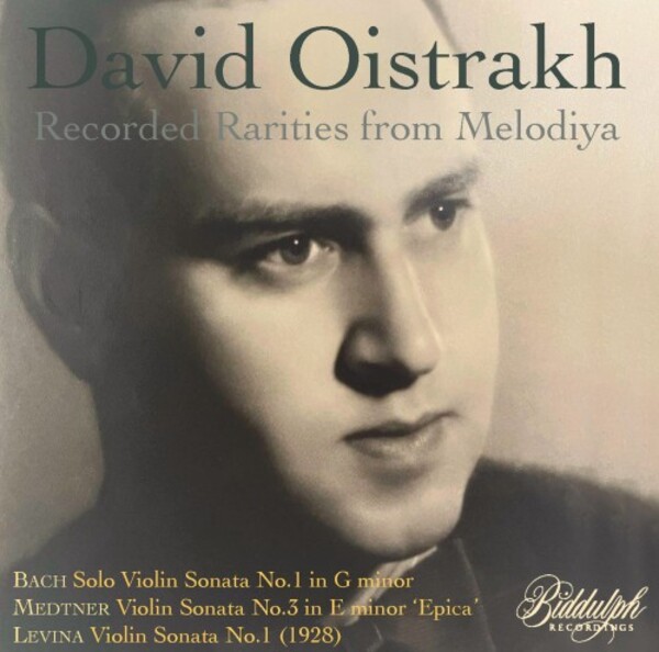 David Oistrakh plays JS Bach, Medtner & Levina | Biddulph 850132