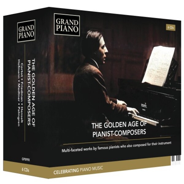 The Golden Age of Pianist-Composers