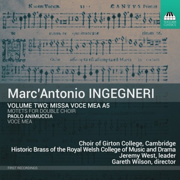 Ingegneri - Vol.2: Missa Voce mea a 5, Motets for Double Choir