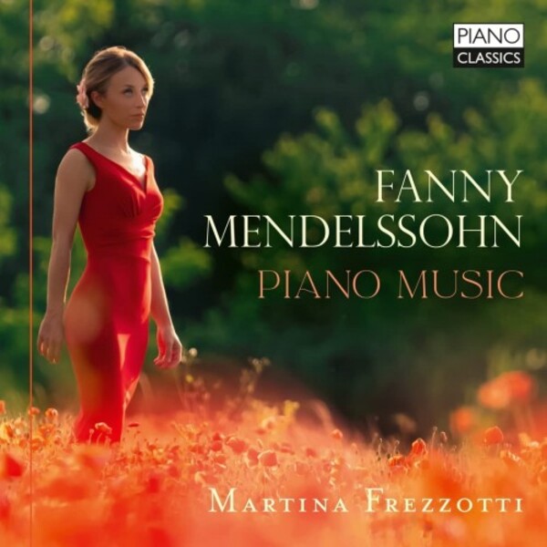 Fanny Mendelssohn - Piano Music