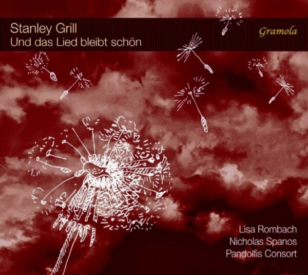 Grill - Und das Lied bleibt schon: Songs | Gramola 99254